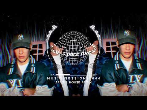 DADDY YANKEE || BZRP Music Sessions #0/66 (AFRO HOUSE Romax Peralta  Remix)