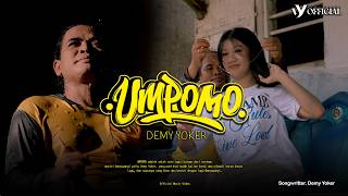 Download lagu UMPOMO (BOJOKU DI CULIK MANDORKU) | Demy Yoker | FYP TIKTOK [ MV ] mp3