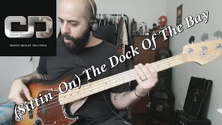 (Sittin' On) The Dock Of The Bay (Craig David) BASS COVER