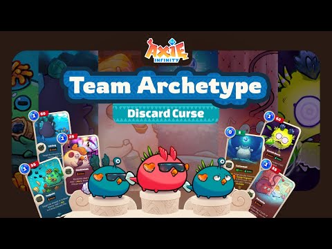 Axie Origins Archetype: Discard Curse