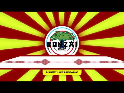 DJ Liberty - Now Gimme a Beat (Original Mix)