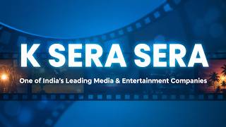 K Sera Sera | Production, Distribution, Cinema & Virtual Production