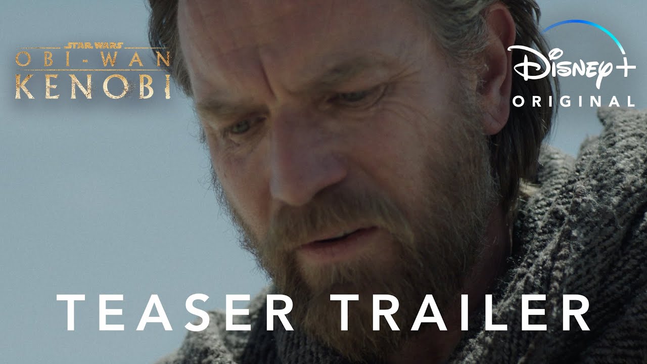 Obi-Wan Kenobi | Teaser Trailer | Disney+ - YouTube