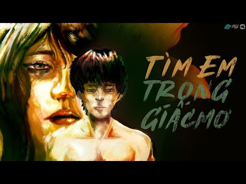 Hành Tinh Xanh - TÌM EM TRONG GIẤC MƠ (OFFICIAL LYRICS VIDEO)
