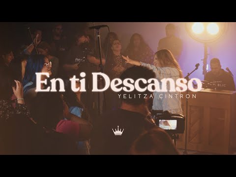 Yelitza Cintron - En Ti Descanso Live (Vídeo Oficial)