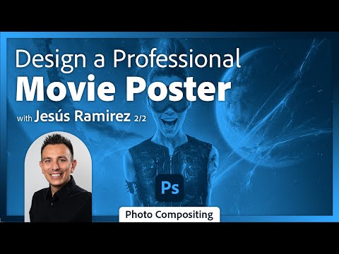 Create Movie Posters in Photoshop with Jesús Ramirez - 2 of 2