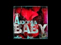 Aidonia - Baby (Raw) [Blackspyda Records] Dec ...