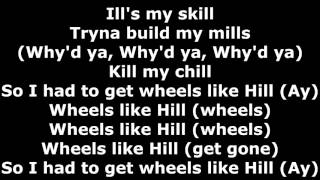Tech N9ne - Wheels Like Hill - Lyrics