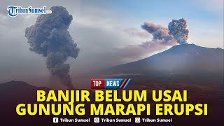 Download lagu 🔴Erupsi Gunung Marapi di Tengah Banjir & Longsor Sumbar, Wilayah Agam Kena Hujan Abu, Warga Panik mp3 Download lagu 🔴Erupsi Gunung Marapi di Tengah Banjir & Longsor Sumbar, Wilayah Agam Kena Hujan Abu, Warga Panik mp3