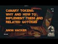Canary Tokens Why And How To Implement Them And Related Gotchas BSidesPDX 2024