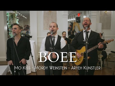 "BOEE" [Ekev & Aryeh Kunstler] Performed by Aryeh Kunstler, Mo Kiss, and Mordy Weinstein