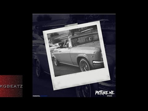 Staxx - Picture Me [Prod. By Larry Jayy] [New 2018]
