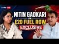 Nitin Gadkari EXCLUSIVE Interview Nitin Gadkari S Candid Interview Megha Prasad Ethanol Pe