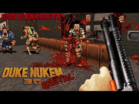 Brutal DUKE NUKEM 3D - Episode 1 LA MELTDOWN [100% SECRETS]