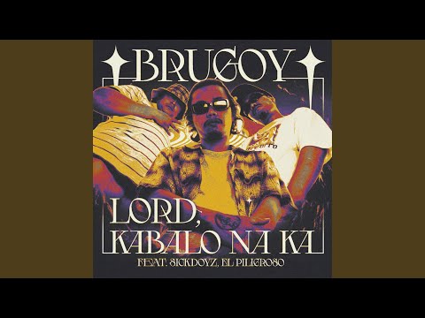 Lord Kabalo Na Ka (feat. Sick Doyz & El Piligroso)