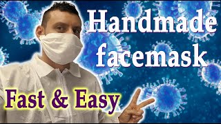 Handmade face mask against COVID-19