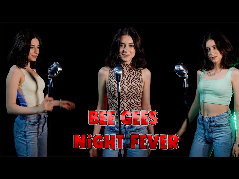 BEE GEES - Night Fever; Cover by Beatrice Florea