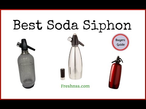 Best Soda Siphon Reviews (2022 Buyers Guide)