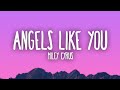 Miley Cyrus - Angels Like You