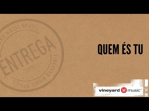 Quem és tu video