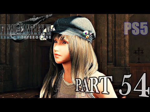 Final Fantasy VII REMAKE Intergrade - Part 54 - Full Game Walkthrough (No Commentary)