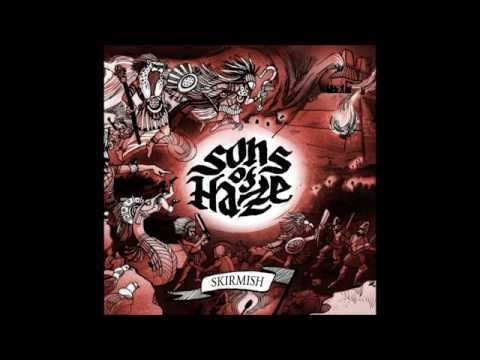 Sons Of Haze - Skirmish