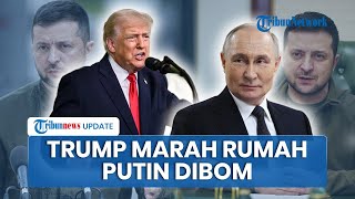 Trump Marah seusai Ukraina Diduga Bombardir Rumah Putin Pakai 91 Drone di Tengah Perundingan Damai