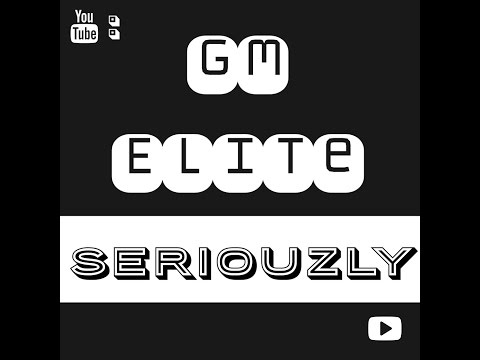 SeriouZly//GM-Elite #29