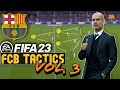 Fifa 23 | How to Tiki Taka ⚽️ FC Barcelona Tactics & Formations Volume 3