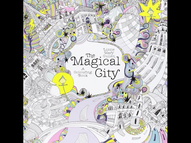 Vídeo relacionado con The Magical City: A Colouring Book (Magical Colouring Books)