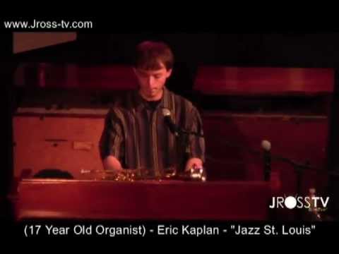 James Ross @ (17 Year Old Organist) Eric Kaplan - "@ Jazz @ The Bistro" - www.Jross-tv.com