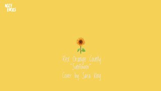 Download lagu Rex Orange County - Sunflower (cover by Sara king) lyrics / lyric video mp3
