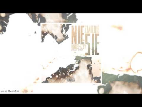 HINNEL X IZZY - NIE ZMIENIE SIE (PROD.FRIZ) [GFX. ECHO]