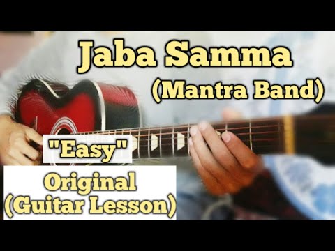 Jaba Samma - Mantra Band | Guitar Lesson | Easy Chords |