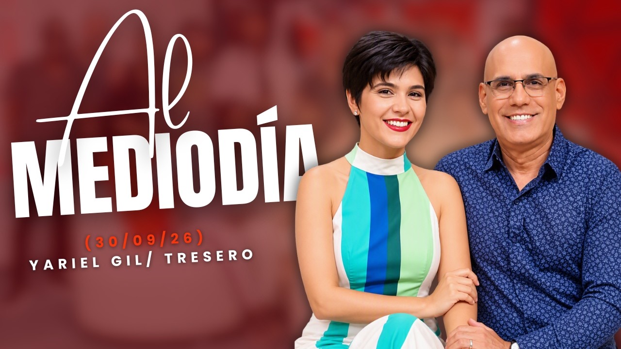 AL MEDIODÍA: Yariel Gil/ Tresero  (30/09/26)