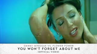 Dannii Minogue vs. Flower Power - You Won't Forget About Me