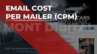 Email Cost Per Mailer (CPM)
