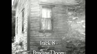 Naythen Wilson - Pending Doom.mp4