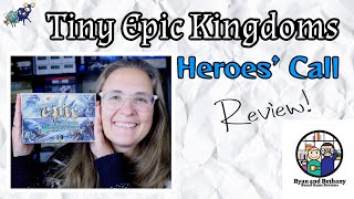 Tiny Epic Kingdoms: Heroes' Call Review!