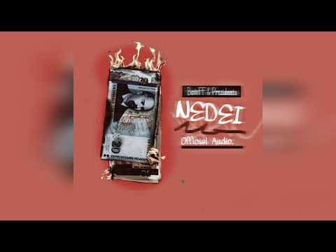 BoteFF & Prezidenta - NEDEI (Official Audio)