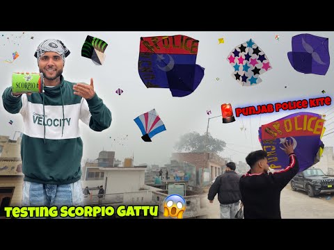 UNBOXING + TESTING SCORPIO GATTU😍 || FLYING PUNJAB POLICE KITE🚨🪁 || KITE VLOG 2026