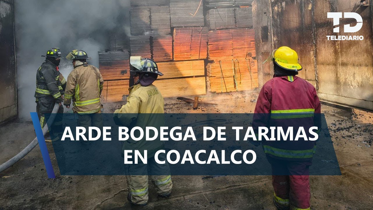Incendio consume almacén de tarimas en Coacalco, Edomex