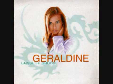 geraldine  -  laisse le groove