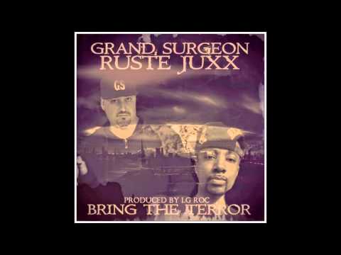 Grand Surgeon & Ruste Juxx featuring LD - Bring The Terror [LG Roc] 2016