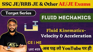 Velocity & Acceleration- Fluid Mechanics |ME/Civil Engineering | SSC JE 2023/RRB JE 2023/DDA JE 2023