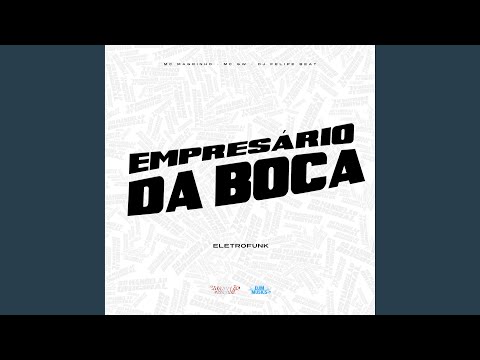 Empresário da Boca (Eletrofunk)