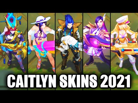 All Caitlyn Skins Spotlight 2021 (League of Legends)