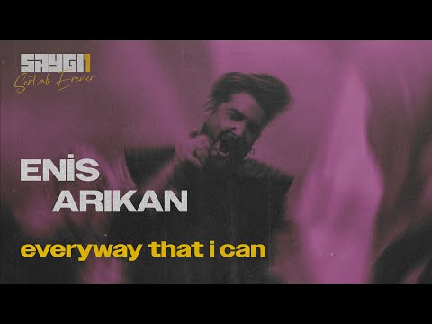 SAYGI1 Sertab Erener | Enis Arıkan - Everyway That I Can