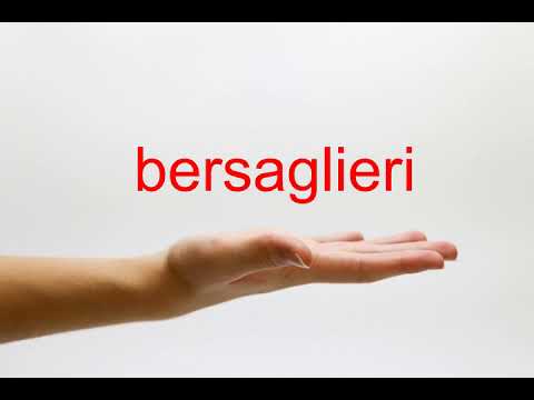 How to Pronounce bersaglieri - American English