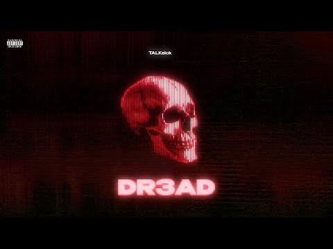 TALKsick - DR3AD | Prod by Reggs & Maarij (Official Visualizer)